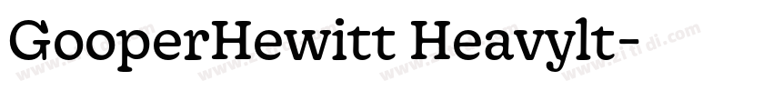 GooperHewitt Heavylt字体转换